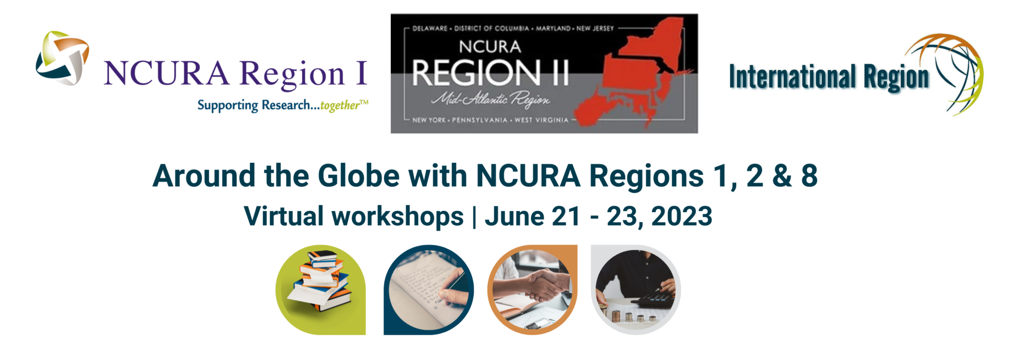 Around the Globe with NCURA Regions 1, 2 & 8 NCURA Region 8